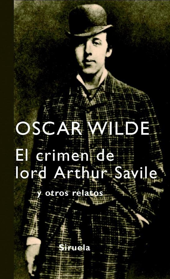 EL CRIMEN DE LORD ARTHUR SAVILE | 9788498411485 | WILDE, OSCAR