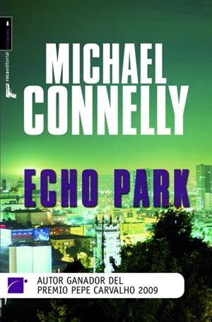 ECHO PARK | 9788496791602 | CONNELLY, MICHAEL