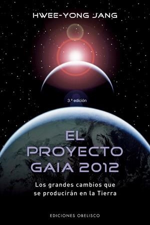 PROYECTO GAIA 2012, EL | 9788497774352 | JANG, HWEE-YONG