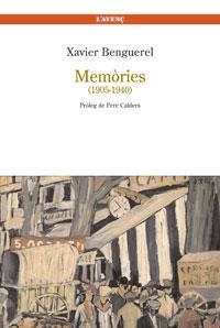 XAVIER BENGUEREL. MEMÒRIES (1905 - 1940) | 9788488839237 | BENGUEREL, XAVIER