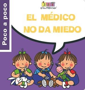 EL MÉDICO NO DA MIEDO | 9788495727664 | VARIOS AUTORES