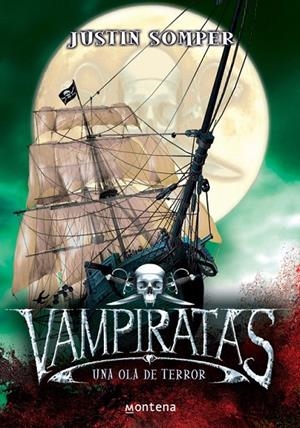 UNA OLA DE TERROR (VAMPIRATAS 2) | 9788484413653 | SOMPER,JUSTIN