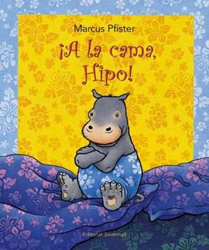 A LA CAMA. HIPO | 9788426136732 | MARCUS PFISTER