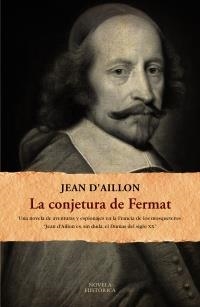 LA CONJETURA DE FERMAT | 9788420608693 | D ' AILLON, JEAN