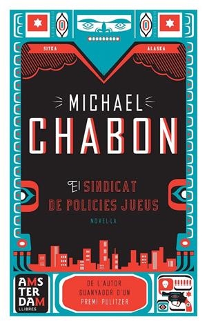 EL SINDICAT DE POLICIES JUEUS | 9788492406319 | CHABON, MICHAEL