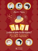MAMÁ, ¿CÓMO SE PONE LA OLLA EXPRÉS? | 9788425517792 | VÁZQUEZ, AMANDA