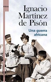 UNA GUERRA AFRICANA | 9788498670141 | MARTINEZ DE PISON, IGNACIO
