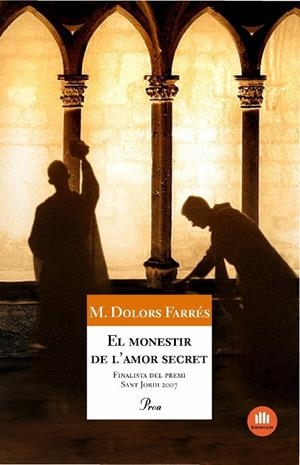 EL MONESTIR DE L'AMOR SECRET | 9788484371533 | MARIA DOLORS FARRÉS