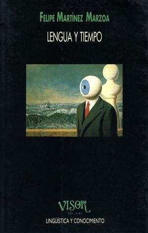 LENGUA Y TIEMPO | 9788477748762 | MARTINEZ, FELIPE