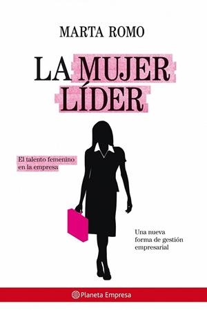 LA MUJER LÍDER | 9788408078210 | MARTA ROMO