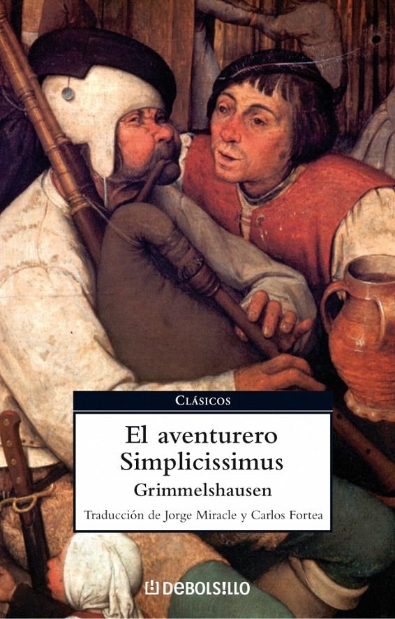 EL AVENTURERO SIMPLICISSIMUS | 9788483466025 | GRIMMELSHAUSEN,H.J.