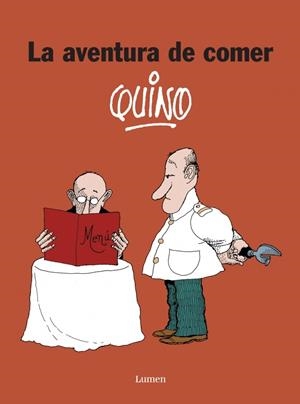 LA AVENTURA DE COMER | 9788426416629 | QUINO