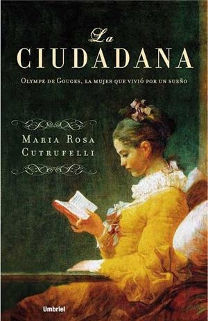 LA CIUDADANA | 9788489367265 | CUTRUFELLI, MARÍA ROSA