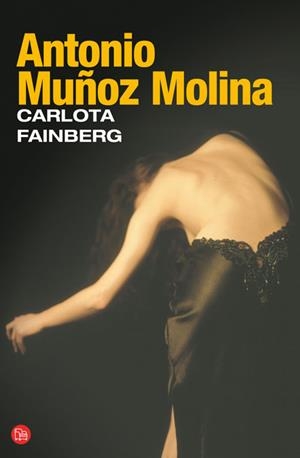 CARLOTA FAINBERG   FG | 9788466321013 | MUÑOZ MOLINA, ANTONIO