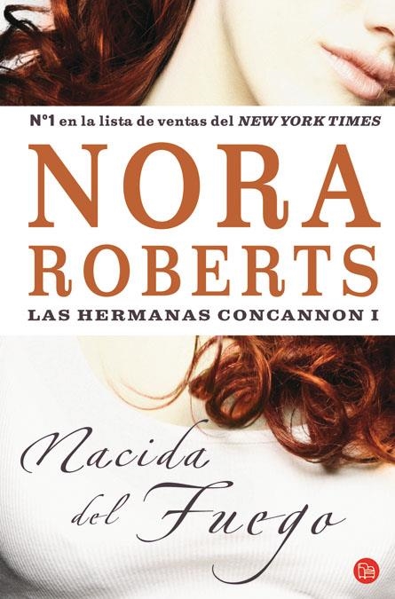 NACIDA DEL FUEGO   FG | 9788466319706 | ROBERTS, NORA