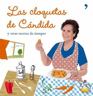 LAS CLOQUETAS DE CÁNDIDA | 9788484607038 | CÁNDIDA VILLAR