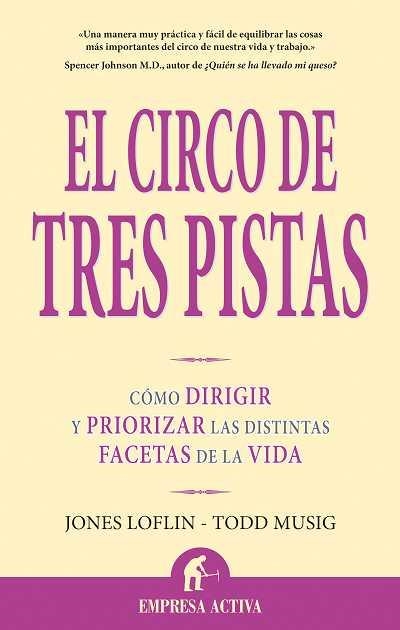 EL CIRCO DE TRES PISTAS | 9788496627420 | LOFLIN, JONES/MUSIG, TODD