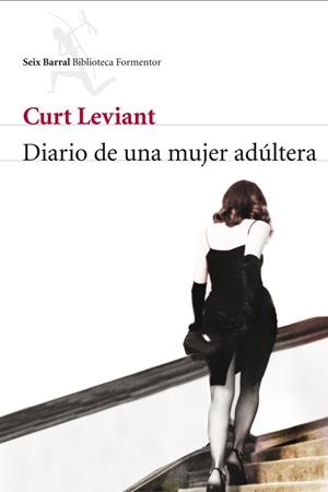 DIARIO DE UNA MUJER ADÚLTERA | 9788432228315 | CURT LEVIANT