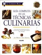 GUÍA COMPLETA DE LAS TÉCNICAS CULINARIAS | 9788498011104 | LE CORDON BLEU