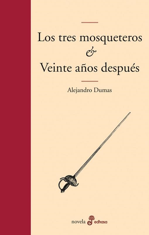 LOS TRES MOSQUETEROS Y VEINTE AÑOS DESPUÉS | 9788435010160 | DUMAS, ALEJANDRO