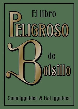 EL LIBRO PELIGROSO DE BOLSILLO | 9788497543163 | GONN IGGULDEN
