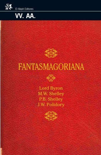 FANTASMAGORIANA | 9788476697825 | DIVERSOS AUTORS