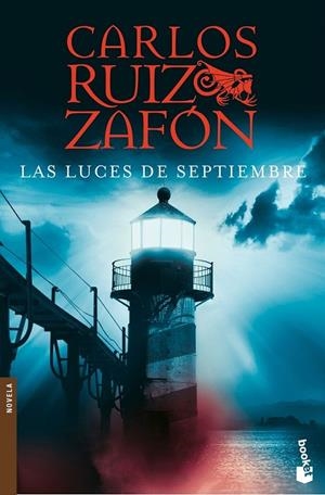 LAS LUCES DE SEPTIEMBRE | 9788408080794 | CARLOS RUIZ ZAFÓN