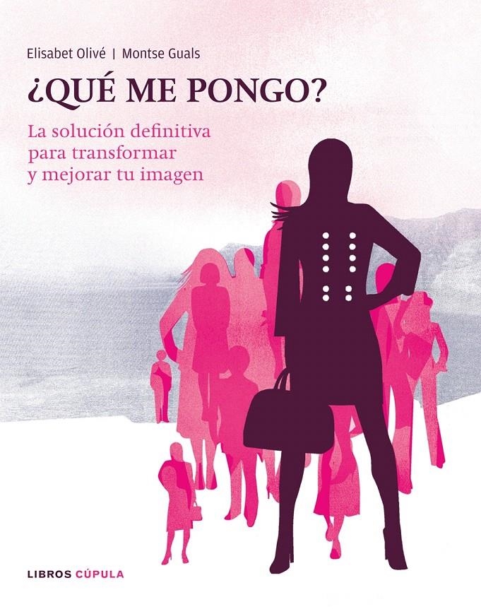 ¿QUÉ ME PONGO? | 9788448047641 | MONTSE GUALS/ELISABET OLIVÉ
