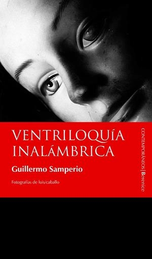 VENTRILOQUÍA | 9788496756281 | SAMPERIO GÓMEZ, LUIS GUILLERMO