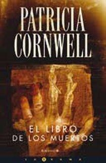 EL LIBRO DE LOS MUERTOS | 9788466636544 | CORNWELL, PATRICIA D.