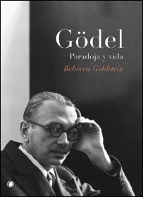 GÖDEL. PARADOJA Y VIDA | 9788495348234 | GOLDSTEIN, REBECCA