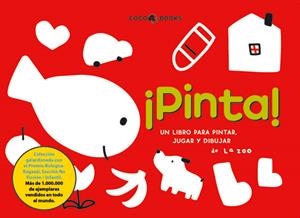PINTA, UN LIBRO PARA PINTAR, JUGAR Y DIBUJAR | 9788493562762 | ZOO, LA