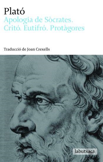 APOLOGIA DE SÓCRATES. CRITÓ. EUTIFRÓ. PROTÀGORES | 9788496863965 | PLATÓ