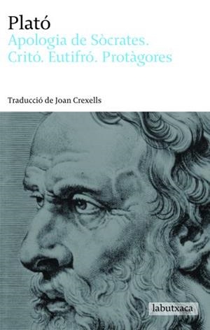 APOLOGIA DE SÓCRATES. CRITÓ. EUTIFRÓ. PROTÀGORES | 9788496863965 | PLATÓ