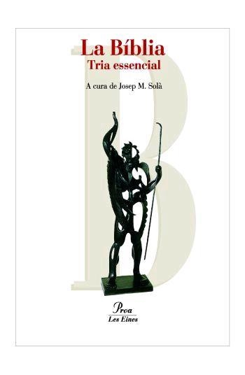 TEXTOS BÀSICS DE LA BÍBLIA I EL SEU RESSÒ EN LA CULTURA. | 9788484379782