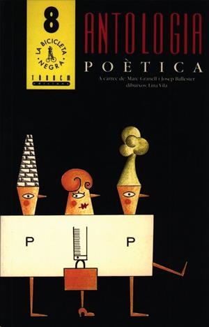 ANTOLOGIA POÈTICA | 9788481310054 | GRANELL RODRÍGUEZ, MARC/BALLESTER ROCA, JOSEP