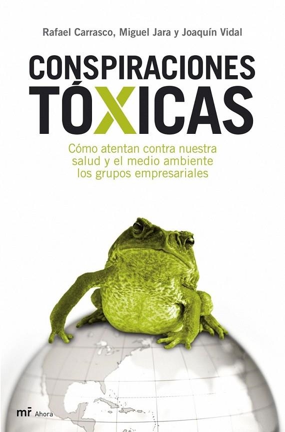 CONSPIRACIONES TÓXICAS | 9788427033634 | JOAQUÍN VIDAL FERNÁNDEZ DE CASTRO/MIGUEL GONZALEZ JARA