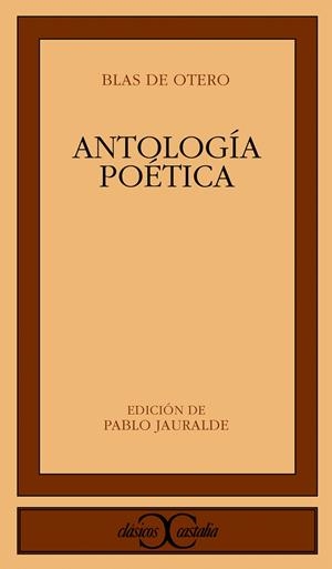 ANTOLOGÍA POÉTICA | 9788497402255 | BLAS DE OTERO