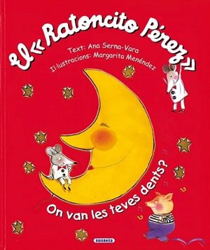 EL RATONCITO PÉREZ | 9788430550869 | SERNA, ANA