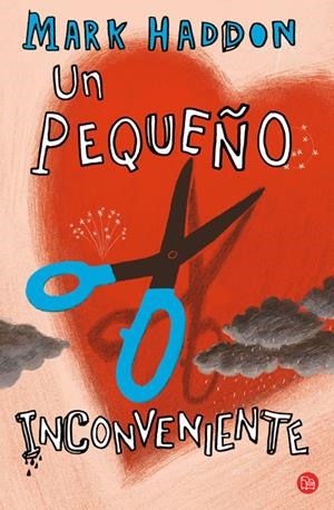 UN PEQUEÑO INCONVENIENTE   FG | 9788466321433 | HADDON, MARK
