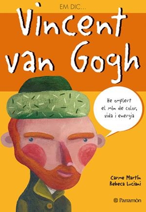 VINCENT VAN GOGH | 9788434226784 | MARTIN, CARME