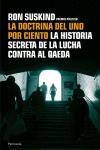 LA DOCTRINA DEL UNO POR CIENTO. | 9788483077511 | RON SUSKIND