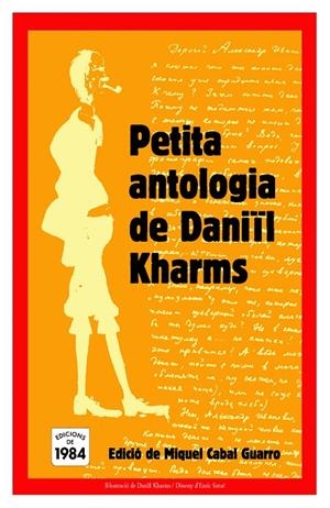 PETITA ANTOLOGIA DE DANIÏL KHARMS | 9788496061903 | KHARMS, DANIÏL