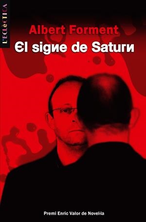 EL SIGNE DE SATURN | 9788498242072 | FORMENT ROMERO, ALBERT