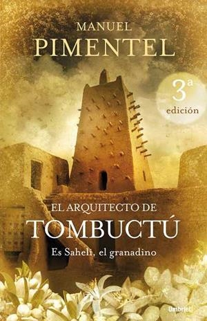 EL ARQUITECTO DE TOMBUCTÚ | 9788489367500 | PIMENTEL SILES, MANUEL