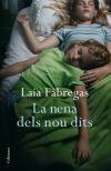 LA NENA DELS NOU DITS | 9788466409261 | LAIA FÀBREGAS