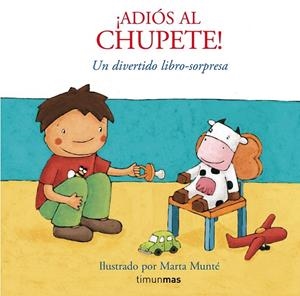 ¡ADIÓS AL CHUPETE! | 9788408076025 | MARTA MUNTÉ
