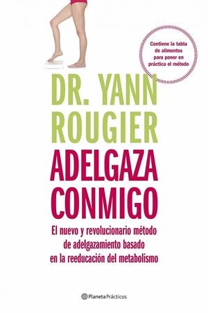 ADELGAZA CONMIGO | 9788408079538 | DR. YANN ROUGIER