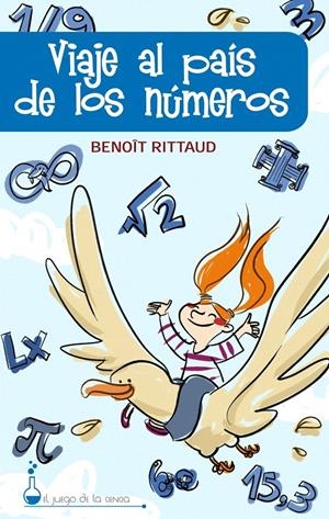 VIAJE AL PAIS DE LOS NUMEROS | 9788497543323 | BENOÎT RITTAUD