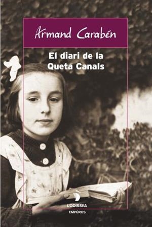 EL DIARI DE LA QUETA CANALS | 9788497871709 | ARMAND CARABÉN